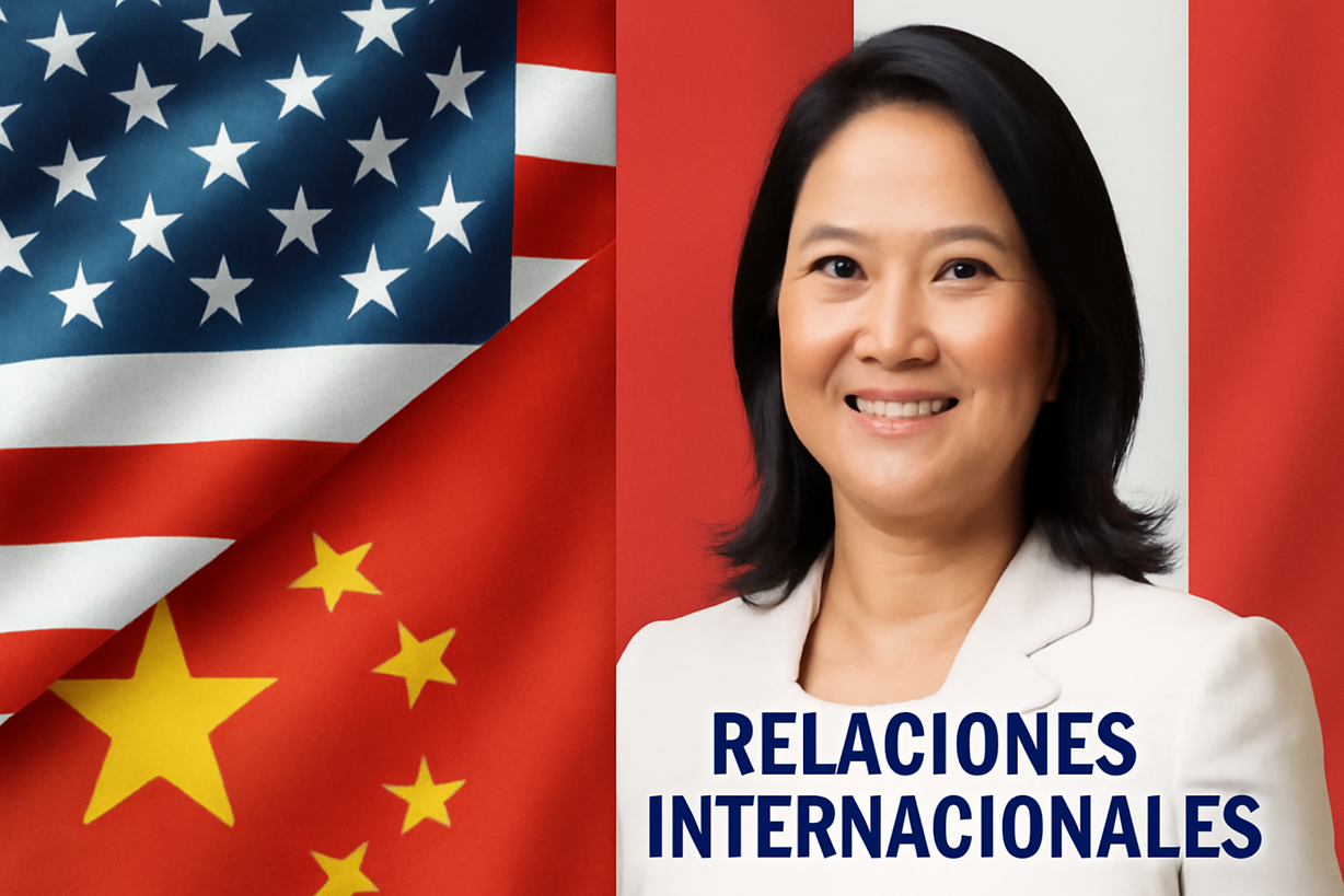 Keiko Fujimori: Prioridades Nacionales en la Relación con EE. UU. y China
