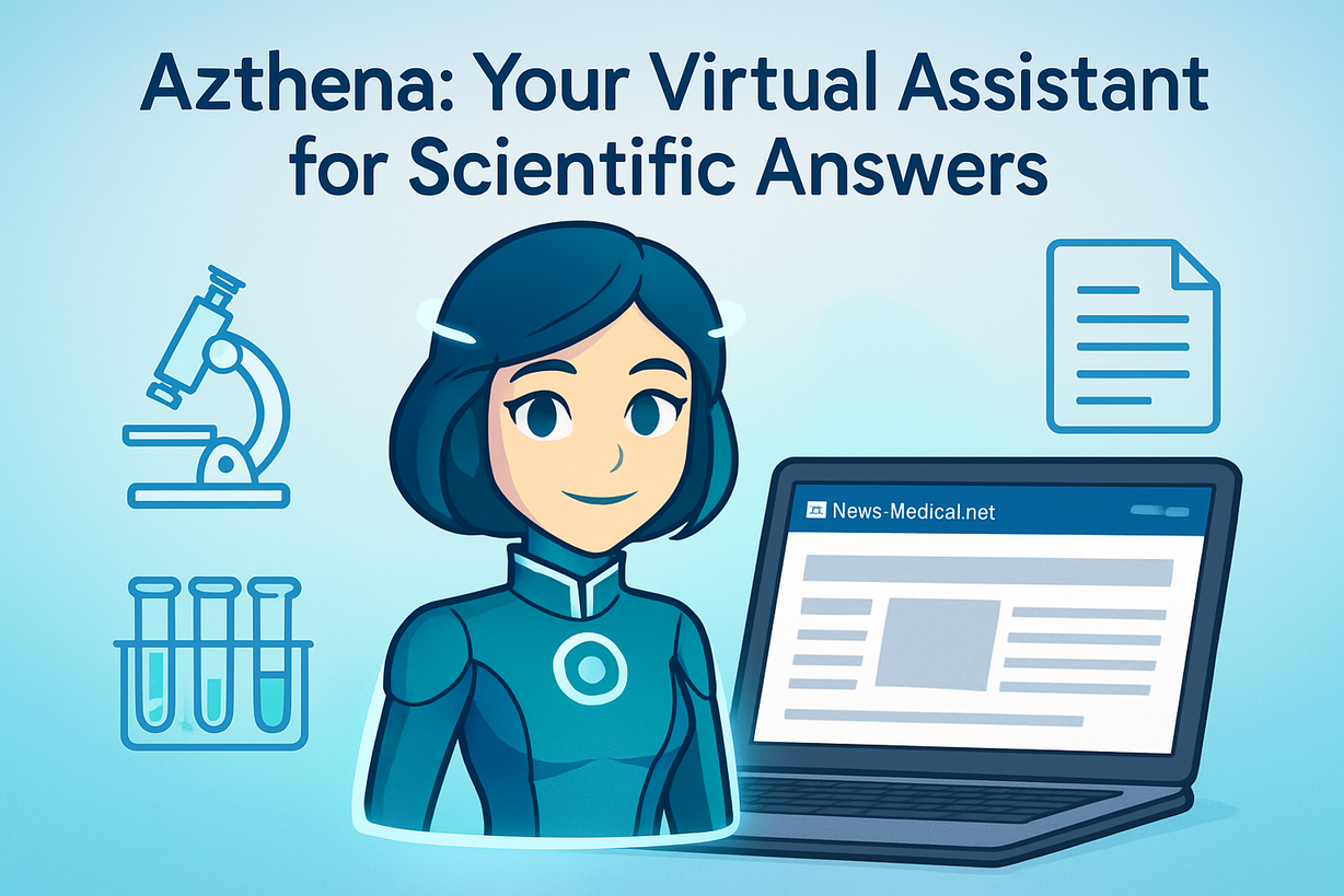 Azthena: Tu Asistente Virtual para Respuestas Científicas en News-Medical.net