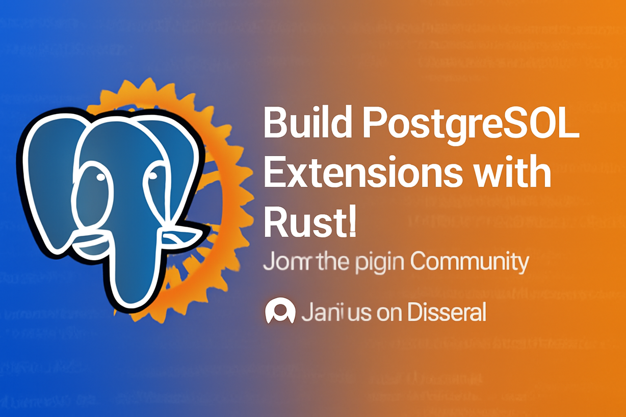 Desarrolla Extensiones de PostgreSQL con pgrx y Rust